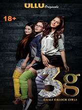 3G Gaali Galoch Girls (2019) HDRip Hindi Season 1 Episodes [01-08] Watch Online Free