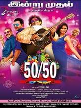 50/50 (2019) HDRip Tamil Full Movie Watch Online Free