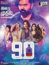 90ML (2019) HDRip Tamil Full Movie Watch Online Free