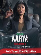 Aarya (2023) HDRip Season 3 [Telugu + Tamil + Hindi + Malayalam + Kannada] Watch Online Free