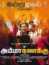 Amma Kanakku (2016) DVDRip Tamil Full Movie Watch Online Free