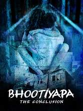 Bhootiyapa – Conclusion (2020) HDRip Hindi Season 1 Watch Online Free