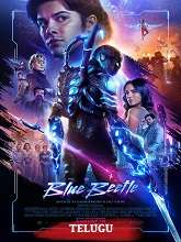 Blue Beetle (2023) HDRip Telugu (HQ Clean) Dubbed Movie Watch Online Free