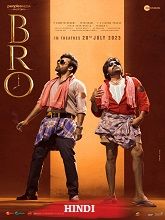 Bro (2023) HDRip Hindi (Original Version) Full Movie Watch Online Free