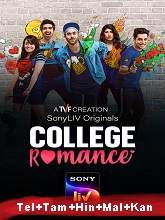 College Romance (2021) HDRip Season [01-02] [Teugu + Tamil + Hindi + Malayalam + Kannada] Watch Online Free