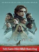 Dune (2021) BRRip Original [Telugu + Tamil + Hindi + Mal+ Kan + Eng] Dubbed Full Movie Watch Online Free