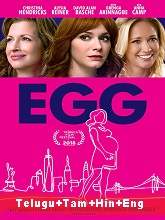Egg (2018) BRRip Original [Telugu + Tamil + Hindi + Eng] Dubbed Movie Watch Online Free