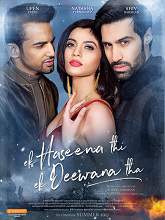 Ek Haseena Thi Ek Deewana Tha (2017) DVDScr Hindi Full Movie Watch Online Free