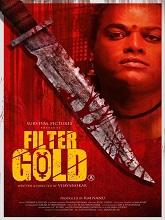 Filter Gold (2021) HDRip Tamil Full Movie Watch Online Free