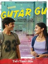 Gutar Gu (2024) HDRip Season 1 [Telugu + Tamil + Hindi] Watch Online Free