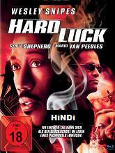 Hard Luck (2006) DVDRip Hindi Dubbed Movie Watch Online Free
