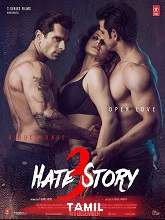 Hate Story 3 (2021) HDRip Tamil (Original) Full Movie Watch Online Free