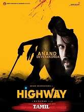 Highway (2023) HDRip Tamil Full Movie Watch Online Free
