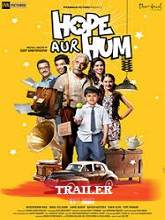 Hope Aur Hum (2018) Official Trailer – Naseeruddin Shah, Sonali Kulkarni