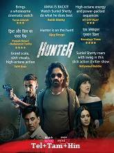 Hunter (2023) HDRip Season 1 [Telugu + Tamil + Hindi] Watch Online Free