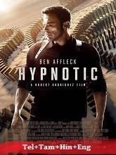 Hypnotic (2023) BRRip Original [Telugu + Tamil + Hindi + Eng] Dubbed Movie Watch Online Free