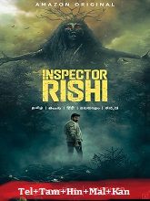 Inspector Rishi (2024) HDRip Season 1 [Telugu + Tamil + Hindi + Malayalam + Kannada] Watch Online Free