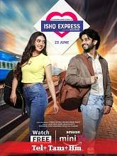 Ishq Express (2024) HDRip Season 1 [Telugu + Tamil + Hindi] Watch Online Free