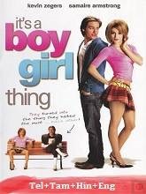It’s a Boy Girl Thing (2006) BRRip Original [Telugu + Tamil + Hindi + Eng] Dubbed Movie Watch Online Free