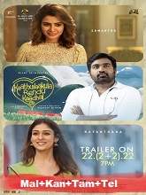 Kaathuvaakula Rendu Kaadhal (2022) HDRip Original [Malayalam + Kannada + Tamil + Telugu] Full Movie Watch Online Free