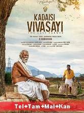 Kadaisi Vivasayi (2022) HDRip Original [Telugu + Tamil + Malayalam + Kannada] Full Movie Watch Online Free