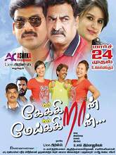 Keikraan Meikkiran (2017) HDRip Tamil Full Movie Watch Online Free
