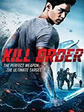 Kill Order (2017) DVDRip Full Movie Watch Online Free