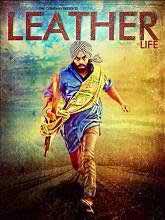 Leather Life (2015) DVDRip Punjabi Full Movie Watch Online Free