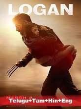 Logan (2017) BRRip Original [Telugu + Tamil + Hindi + Eng] Dubbed Movie Watch Online Free