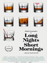 Long Nights Short Mornings (2016) DVDRip Full Movie Watch Online Free