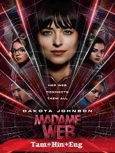 Madame Web (2024) HDRip Original [Tamil + Hindi + Eng] Dubbed Movie Watch Online Free