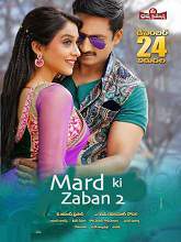 Mard Ki Zabaan 2 (Soukhyam) (2017) HDRip Hindi Dubbed Movie Watch Online Free