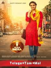 Miss India (2020) HDRip Original [Telugu + Tamil + Malayalam] Full Movie Watch Online Free