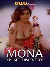 Mona Home Delivery (2019) HDRip Hindi Part 1 Episode (01-04) Watch Online Free