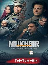 Mukhbir : The Story of a Spy (2022) HDRip Season 1 [Telugu + Tamil + Hindi] Watch Online Free