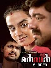 Murder (2021) HDRip Malayalam (Original) Full Movie Watch Online Free