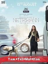 Netrikann (2021) HDRip Original [Tamil + Telugu + Malayalam + Kannada] Full Movie Watch Online Free