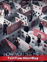 Now You See Me 2 (2016) BluRay Original [Telugu + Tamil + Hindi + Eng] Dubbed Movie Watch Online Free