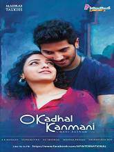 O Kadhal Kanmani (2015) DVDRip Tamil Full Movie Watch Online Free