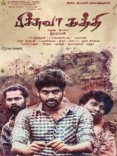Pichuva Kaththi (2017) HDRip Tamil Full Movie Watch Online Free