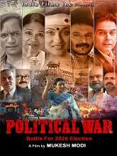 Political War (2024) DVDScr Hindi Full Movie Watch Online Free