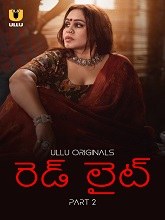Red Light (2024) HDRip Telugu Season 1 Part 2 Watch Online Free
