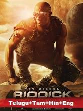 Riddick (2013) BRRip [Telugu + Tamil + Hindi + Eng] Dubbed Movie Watch Online Free