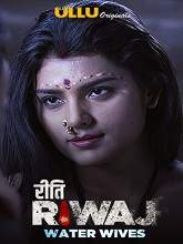 Riti Riwaj (Water Wives) (2020) HDRip Hindi Season 1 Watch Online Free