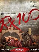 RX 100 (2019) HDRip Hindi Dubbed Movie Watch Online Free