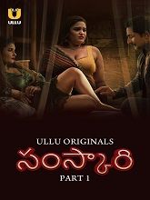 Sanskari (2023) HDRip Telugu Season 1 Part 1 Watch Online Free