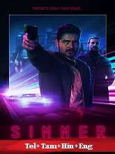 Simmer (2020) BRRip Original [Telugu + Tamil + Hindi + Eng] Dubbed Movie Watch Online Free