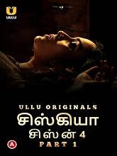 Siskiyaan (2023) HDRip Tamil Season 4 Part 1 Watch Online Free