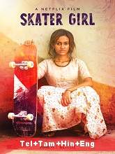 Skater Girl (2021) HDRip Original [Telugu + Tamil + Hindi + Eng] Full Movie Watch Online Free