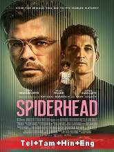 Spiderhead (2022) HDRip Original [Telugu + Tamil + Hindi + Eng] Dubbed Movie Watch Online Free